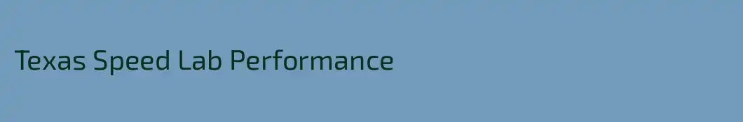 Texas Speed Lab Performance